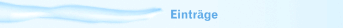Einträge